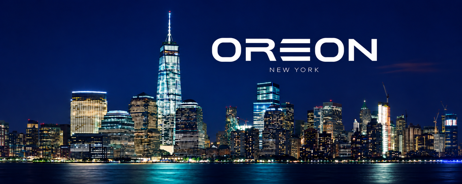 OREON New York banner featuring the illuminated Manhattan skyline and One World Trade Center at night.